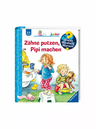 RAVENSBURGER | Buch - Wieso Weshalb Warum Junior - Zähne putzen,  Pipi machen | 